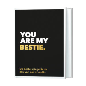 You are my bestie