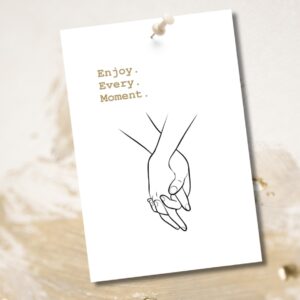 BS Enjoy Every Moment